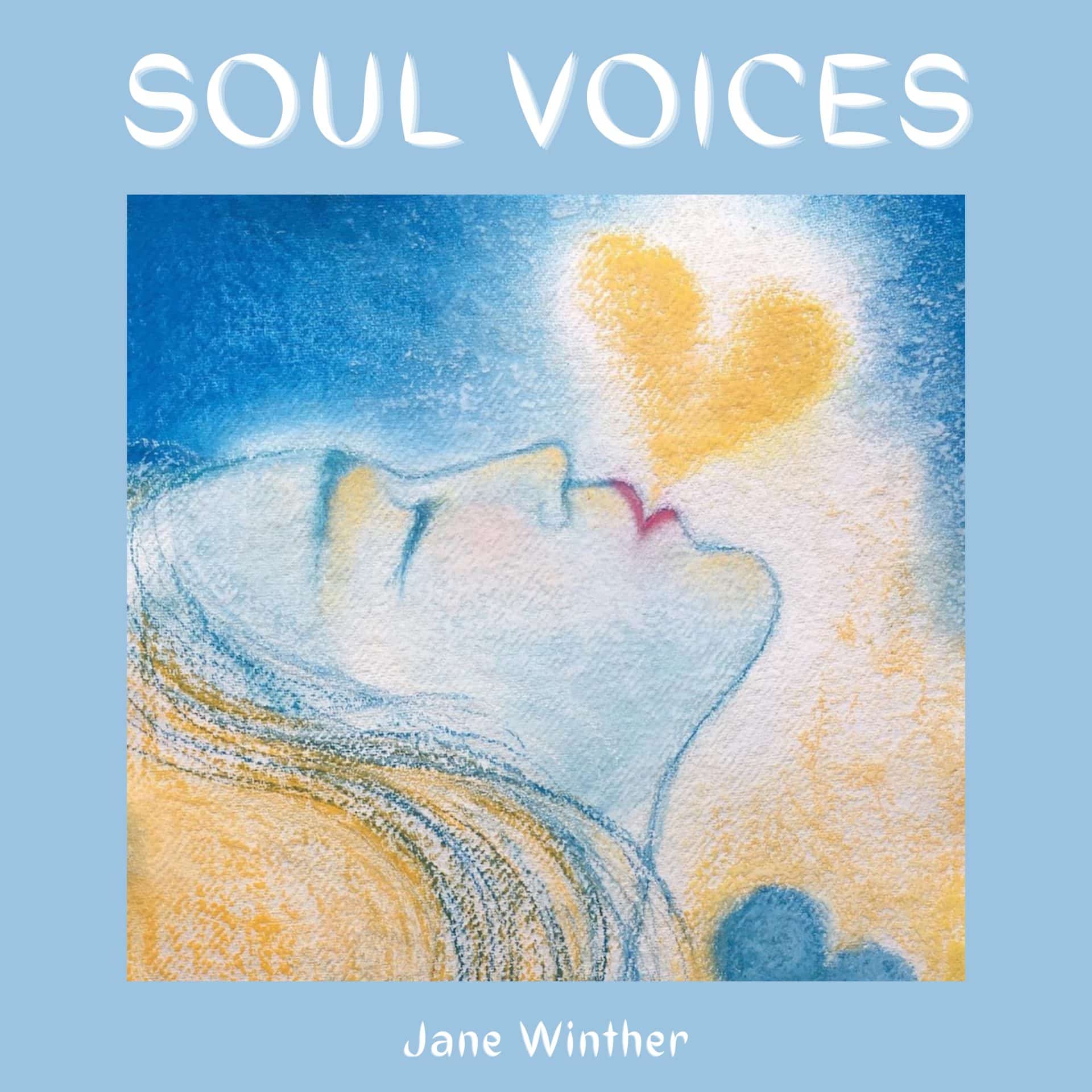 SOUL VOICES Jane Winther